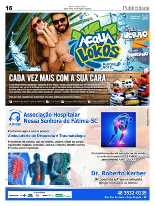 16 PublicidadeJornal Correio do Sul
Sexta-Feira, 10 de Agosto de 2018
 