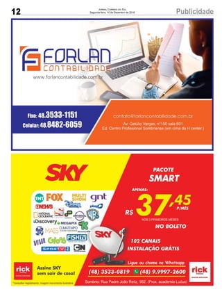 12 PublicidadeJornal Correio do Sul
Segunda-feira, 10 de Dezembro de 2018
 