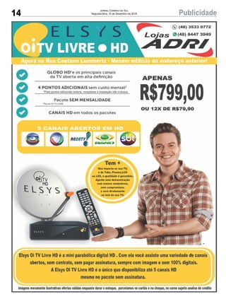 14 PublicidadeJornal Correio do Sul
Segunda-feira, 10 de Dezembro de 2018
 