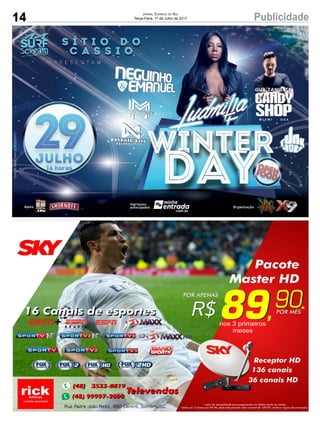14 PublicidadeJornal Correio do Sul
Terça-Feira, 11 de Julho de 2017
 