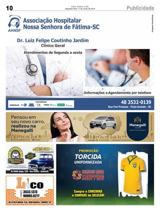 10 PublicidadeJornal Correio do Sul
Segunda-Feira, 11 de Junho de 2018
 