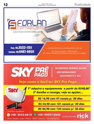 12 PublicidadeJornal Correio do Sul
Segunda-Feira, 11 de Junho de 2018
 