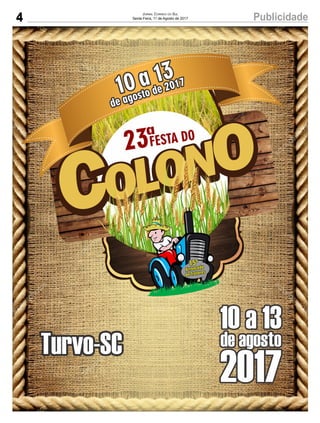 4 PublicidadeJornal Correio do Sul
Sexta-Feira, 11 de Agosto de 2017
 