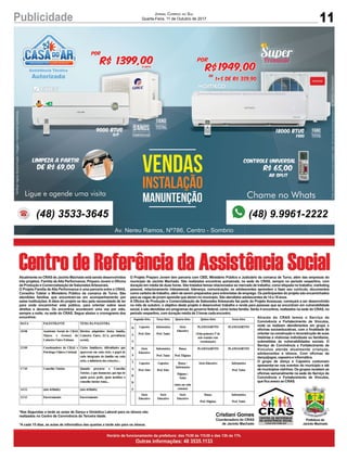 11Publicidade Jornal Correio do Sul
Quarta-Feira, 11 de Outubro de 2017
 