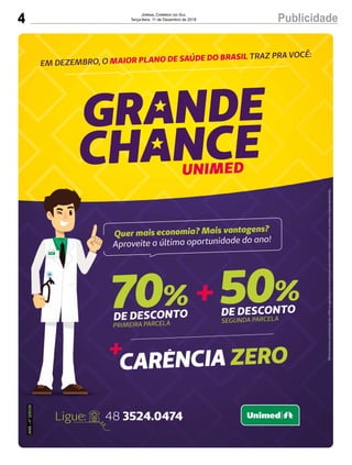 4 PublicidadeJornal Correio do Sul
Terça-feira, 11 de Dezembro de 2018
 