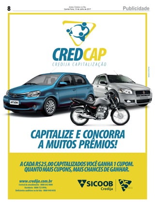 8 PublicidadeJornal Correio do Sul
Quinta-Feira, 13 de Julho de 2017
IMAGEMILUSTRATIVA.
 