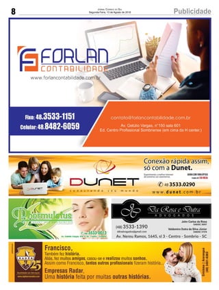 8 PublicidadeJornal Correio do Sul
Segunda-Feira, 13 de Agosto de 2018
 