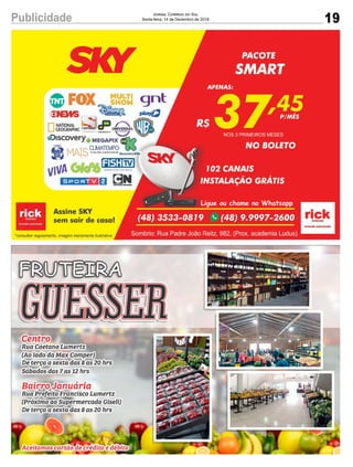 19Publicidade Jornal Correio do Sul
Sexta-feira, 14 de Dezembro de 2018
 
