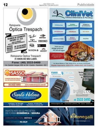 12 PublicidadeJornal Correio do Sul
Segunda-Feira, 15 de Janeiro de 2018
*PARCELAS À PARTIR DE R$458,89
CONSÓRCIOS PARA IMÓVEIS
INVISTA NOS SEUS PROJETOS
DE FORMA ECONÔMICAE SEGURA
www.consorciomenegalli.com.br
 
