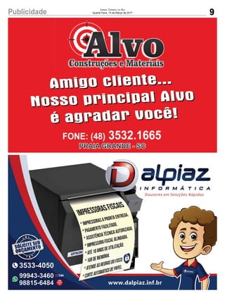 9Publicidade Jornal Correio do Sul
Quarta-Feira, 15 de Março de 2017
 
