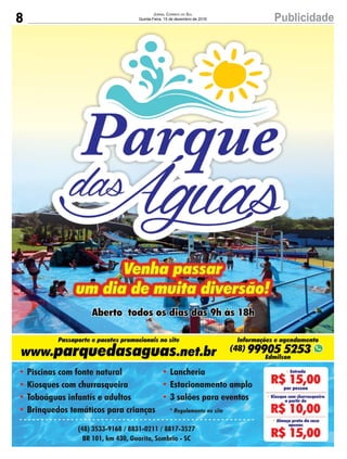 8 PublicidadeJornal Correio do Sul
Quinta-Feira, 15 de dezembro de 2016
 