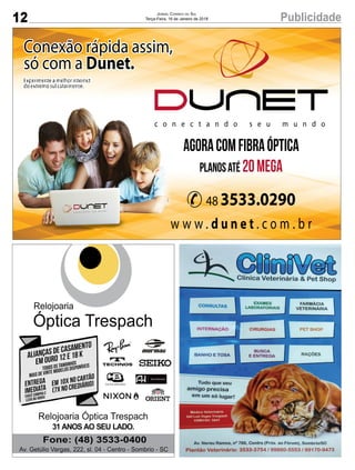 12 PublicidadeJORNAL CORREIO DO SUL
Terça-Feira, 16 de Janeiro de 2018
 