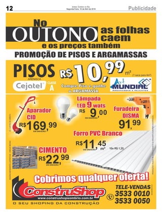 12 PublicidadeJornal Correio do Sul
Segunda-Feira, 16 de Abril de 2018
 