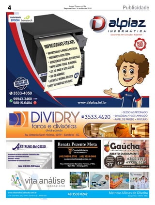 4 PublicidadeJornal Correio do Sul
Segunda-Feira, 16 de Abril de 2018
 