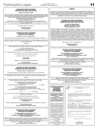 11Publicações Legais Jornal Correio do Sul
Sexta-Feira, 16 de Junho de 2017
ESTADO DE SANTA CATARINA
MUNICIPIO DE SÃO JOÃO DO SUL
EXTRATO DE CONTRATO Nº 45/2017
OBJETO: contratação de empresa especializada em pavimentação asfáltica, para pavimentação asfáltica na rodovia
municipal SJS 345 conforme localização, condições, especificações, quantitativos e demais dados técnicos, constantes
no memorial descritivo, planilha orçamentária, cronograma físico financeiro e projeto básico e demais anexos do edital.
O presente objeto é decorrente de convênio/contrato de repasse nº 825553/2015/MTUR/CAIXA.
CONTRATANTE: MUNICÍPIO DE SÃO JOÃO DO SUL.
CONTRATADABCL EMPREENDIMENTOS LTDA
VIGÊNCIA: 14/06/2017 a 31/10/2017
VALOR: R$ 487.231,54 (quatrocentos mil, duzentos e trinta e um reais e cinquenta e quatro centavos).
FUNDAMENTO LEGAL: Processo Licitatório nº 32/2017 na modalidadeTomada de Preços, Lei 8.666/93 e suas alterações.
DOTAÇÕES ORÇAMENTÁRIAS:
09.01 – 1.056 – 4.4.90.00.00.00.0024 (104) – R$ 481.713,85 e 09.01 – 1.056 – 4.4.90.00.00.00.0080 (106) – R$ 5.517,69.
São João do Sul/SC, 14 de junho de 2017.
Moacir Francisco Teixeira
Prefeitura Municipal
EDITAL
José Carlos de Souza Candido torna público que requereu junto à Fundação Ambiental do Município de
Araranguá a LicençaAmbiental de Instalação Municipal (LAIM) com dispensa de LicençaAmbiental Prévia
Municipal (LAPM), para a atividade de Parcelamento do Solo Urbano: Loteamento Residencial Santa Otília,
localizado à Rodovia Municipal Esmeraldino Antonio Francisco (ARA 234) - Bairro Lagoão, Município de
Araranguá/SC. Foi determinado Estudo Ambiental Simplificado (EAS).
ESTADO DE SANTA CATARINA
MUNICIPIO DE SOMBRIO
DECRETO Nº 157, DE 01 DE JUNHO DE 2017.
ABRE CRÉDITO SUPLEMENTAR AO ORÇAMENTO FISCAL DA PREFEITURA MUNICIPAL DE SOMBRIO – SC.
O PREFEITO MUNICIPAL DE SOMBRIO, Senhor Zênio Cardoso, no uso das atribuições que lhe confere a Lei
Orgânica do Município de Sombrio - SC, de 06 de abril de 1990 e o artigo 6º, da Lei nº 2293 de 06 de Dezembro de
2016, (Lei Orçamentária)
DECRETA:
Art. 1º. Fica aberto ao orçamento fiscal da Prefeitura Municipal de Sombrio, crédito suplementar, no valor de R$
73.580,00 (setenta e três mil, quinhentos e oitenta reais), na seguinte dotação orçamentária:
11.02 - DIRETOARIA DE ESPORTES
2.047 - Manutenção do Esporte Amador e Estudantil
3.3.50.00.00.00.00.00.0080 - Aplicações Diretas..R$ 73.580,00
Art. 2º. Aabertura de Crédito de que trata o art. 1º, correrá por conta do provável excesso de arrecadação da fonte 80.
Art. 3º. Este Decreto entra em vigor na data de sua publicação
Município de Sombrio – SC, 01 de junho de 2017.
Zênio Cardoso
Prefeito Municipal
Registrado e publicado nesta secretaria em data supracitada
José Sidnei Januário
Secretário Municipal de Finanças e Administração
ESTADO DE SANTA CATARINA
MUNICIPIO DE SOMBRIO
EXTRATO DE TERMO DE COLABORAÇÃO Nº. 007/2017
CONCEDENTE: O Município de Sombrio.
PROPONENTE: Associação dos Estudantes Universitários de Sombrio
CNPJ Nº. 95.783.247/0001-38
OBJETO: O Presente Termo de Colaboração tem por objetivo a participação financeira do Município visando o
custeio de despesas com transporte escolar para estudantes residentes no Município de Sombrio que freqüentam
regularmente cursos de nível superior fora do município, conforme Plano de Aplicação.
FUNDAMENTAÇÃO LEGAL: Este Convênio tem seu fundamento legal, conforme Lei Municipal nº 2320 de 30 de
maio de 2017 e o que couber IN TC 14/2012 e na Lei Federal nº 13019/2014.
VIGÊNCIA: 16/06/2017 a 31/12/2017.
VALOR: R$ 132.000,00 (cento e trinta e dois mil reais).
ESTADO DE SANTA CATARINA
MUNICIPIO DE SOMBRIO
EXTRATO DE TERMO DE COLABORAÇÃO Nº. 009/2017
CONCEDENTE: O Município de Sombrio.
PROPONENTE: Associação Esportiva Juventude
CNPJ Nº. 05.155.223/0001-41
OBJETO: O Presente Convênio tem por objetivo a concessão de auxílio financeiro destinado a educação de crianças,
adolescentes e adultos, través do esporte (futebol e geral), conforme Plano de Aplicação
FUNDAMENTAÇÃO LEGAL: Este Convênio tem seu fundamento legal, conforme Lei Municipal nº 2315 de 25 de abril
de 2017 e o que couber na IN TC 14/2012 e na Lei Federal nº 13019/2014.
VIGÊNCIA: 16/06/2017 a 31/12/2017.
VALOR: R$ 20.600,00 (vinte mil e seiscentos reais).
ESTADO DE SANTA CATARINA
MUNICIPIO DE SOMBRIO
EXTRATO DE TERMO DE COLABORAÇÃO Nº. 008/2017
CONCEDENTE: O Município de Sombrio.
PROPONENTE: Associação Cultural Esportiva de Nova Guarita – ACENG.
CNPJ Nº. 95.783.247/0001-38
OBJETO: O Presente Convênio tem por objetivo a concessão de auxílio financeiro destinado através do esporte
(Escolinha de Futebol), recreação e trabalho sociais que envolvam famílias e ou pessoas carentes da comunidade
no desenvolvimento comunitário, conforme Plano de Aplicação
FUNDAMENTAÇÃO LEGAL: Este Convênio tem seu fundamento legal, conforme Lei Municipal nº 2315 de 25 de abril
de 2017 e o que couber na IN TC 14/2012 e na Lei Federal nº 13019/2014.
VIGÊNCIA: 16/06/2017 a 31/12/2017.
VALOR: R$ 28.000,00 (vinte e oito mil reais).
ESTADODESANTA
CATARINA
MUNICIPIO
DE SOMBRIO
EXTRATO DE TERMO DE
COLABORAÇÃONº.010/2017
CONCEDENTE: O Município
de Sombrio.
PROPONENTE: Associação
de moradores do Bairro
Januária de Sombrio – AMJA
CNPJ Nº. 08.094.761/0001-61
OBJETO: Promover através
do esporte (Escolinha de
Futebol), atividades sociais que
envolvam famílias e ou pessoas
carentes da comunidade,
visando o desenvolvimento
social, familiar e comunitário,
conforme Plano de Aplicação
FUNDAMENTAÇÃO LEGAL:
Este Convênio tem seu
fundamento legal, conforme
Lei Municipal nº 2315 de 25 de
abril de 2017 e o que couber na
IN TC 14/2012 e na Lei Federal
nº 13019/2014.
VIGÊNCIA: 16/06/2017 a
31/12/2017.
VALOR: R$ 34.980,00 (trinta
e quatro mil e novecentos e
oitenta reais).
ESTADO DE SANTA CATARINA
MUNICÍPIO DE SÃO JOÃO DO SUL
EXTRATO DE HOMOLOGAÇÃO
PROCESSO LICITATÓRIO Nº 32/2017
PREGÃO PRESENCIAL Nº 32/2017
O Prefeito Municipal torna público que foi homologado o Processo de Licitação nº 32/2017, Tomada
de Preços nº 32/2017 no dia 14/06/2017, que objetiva a contratação de empresa especializada em
pavimentação asfáltica, para pavimentação asfáltica na rodovia municipal SJS 345 conforme localização,
condições, especificações, quantitativos e demais dados técnicos, constantes no memorial descritivo,
planilha orçamentária, cronograma físico financeiro e projeto básico e demais anexos do edital. O
presente objeto é decorrente de convênio/contrato de repasse nº 825553/2015/MTUR/CAIXA, conforme
condições e quantitativos anexos ao edital, após análise do pregoeiro restou classificada em 1º lugar,
a empresa BCL EMPREENDIMENTOS LTDA, inscrita no CNPJ/MF sob o nº 12.218.083/0001-79 com
o menor valor unitário de R$ 487.231,54 (quatrocentos mil, duzentos e trinta e um reais e cinquenta
e quatro centavos). Sendo a empresa classificada adjudicada e homologada logo a seguir. O ato de
homologação e Adjudicação encontra-se apensa ao processo licitatório à disposição dos interessados.
São João do Sul – SC, 14 de junho de 2017.
Moacir Francisco Teixeira
Prefeito Municipal
ESTADO DE SANTA CATARINA
MUNICIPIO DE SÃO JOÃO DO SUL
DECRETO Nº 042 DE 14 DE JUNHO DE 2017
“Abre Crédito Suplementar ao Orçamento Vigente da Prefeitura Municipal e dá outras providências”.
MOACIR FRANCISCO TEIXEIRA, Prefeito Municipal de São João do Sul, Estado de Santa Catarina, no uso de suas
atribuições legais e de acordo com o Art. 6º da Lei nº 1796 de 12 de dezembro 2016 (Lei Orçamentária);
DECRETA:
Art. 1º - Fica determinada a abertura de crédito adicional suplementar no valor de R$ 10.000,00 (dez mil reais), para
cobertura de dotações do orçamento vigente da Prefeitura Municipal, conforme seguem:
08 – SECRETARIA MUNICIPAL DE ASSISTÊNCIA SOCIAL
01 – FUNDO MUNICIPAL DE ASSISTÊNCIA SOCIAL
08.244.0126.2016 – Benefícios Eventuais
3.3.90.00.00.00.00.00.3080 – Aplicações Diretas............................................................R$ 2.000,00
09 – SECRETARIA MUNICIPAL DE OBRAS E SERVIÇOS
02 – FUNDO MUNICIPAL DE SANEAMENTO BÁSICO
17.512.0135.2058 – Manutenção do Fundo Municipal de Saneamento Básico
3.3.90.00.00.00.00.00.3080 – Aplicações Diretas............................................................R$ 8.000,00
TOTAL.............................................R$ 10.000,00
Art. 2º - Para cobertura das dotações do artigo primeiro serão utilizados recursos ordinários de superávit financeiro,
verificados no exercício anterior.
Art. 3º - Este Decreto entra em vigor na data de sua publicação.
Gabinete do Prefeito Municipal de São João do Sul, 14 de junho de 2017.
MOACIR FRANCISCO TEIXEIRA
Prefeito Municipal
Publicado e registrado nesta Secretaria aos quatorze dias do mês de junho do ano de dois mil e dezessete.
TAISE DOS SANTOS ALVES
Secretária Municipal de Administração e Finanças
 