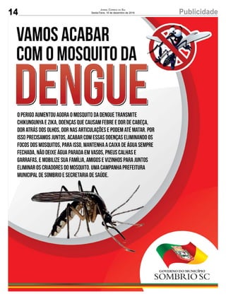 14 PublicidadeJornal Correio do Sul
Sexta-Feira, 16 de dezembro de 2016
 