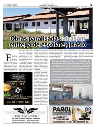 3Educação Jornal Correio do Sul
Quarta-Feira, 17 de Janeiro de 2018
Desleixo
Gislaine Fontoura
Araranguá
Obras paralisadas atrasam
entrega de escola e ginásio
E
m agosto
de 2014 ini-
ciou a obra
de constru-
ção de uma
escola municipal ao lado
do Colégio Caic, no bairro
Jardim das Avenidas, em
Araranguá. A escola, com 12
salas de aula, foi projetada
para atender 480 alunos em
período parcial e 240 em pe-
ríodo integral, do pré-escolar
até o 9º ano. Acontece que,
mesmo com previsão de
entrega para maio de 2015,
desde dezembro de 2016,
último mês de governo da
gestão municipal anterior, ela
está paralisada.
A construção da escola,
orçada em R$ 3.396.089,15,
se dá por meio de recurso
do Governo Federal, prove-
niente do Fundo Nacional
para o Desenvolvimento
da Educação e, segundo o
engenheiro civil e diretor
do Departamento de Obras
Urbanas da Prefeitura de
Araranguá, Cristiano Coral,
a empresa responsável pela
execução dos serviços já re-
cebeu mais de R$ 2 milhões
e executou cerca de 80%
da obra, no entanto existem
danos que precisam ser re-
parados e chegam a 10% da
construção, fazendo com que
e escola esteja em torno de 70
% concluída.
O engenheiro civil da
Prefeitura de Araranguá ex-
plicou que atualmente a obra
não está em andamento, pois
a empresa executora dos
serviços requereu valores
aditivos, ainda na gestão
municipal anterior, que es-
tão sendo analisados pela
equipe do prefeito Mariano
Mazzuco. De acordo com
Cristiano, os valores eram
muito expressivos, chegando
a mais de R$ 700 mil, que
foram reduzidos para cerca
de R$ 200 mil, chegando a
uma economia de em torno
de R$ 500 mil. Como o le-
vantamento das patologias da
obra foi realizado, o governo
municipal exige que elas se-
jam sanadas, para só depois
autorizar o pagamento do
reajuste dos serviços e a em-
presa executora concorda em
executar os reparos. Ainda, a
construtora solicitou um rea-
juste de equilíbrio de preços,
para a entrega da escola.
Conforme Cristiano ex-
Obra de ginásio também está paralisada
Outra construção iniciada na gestão municipal anterior, que está pa-
ralisada e ainda não foi concluída, é a do ginásio da Escola Municipal
Otávio Manoel Anastácio, do bairro Jardim Cibele. Conforme Cristia-
no, a obra já estava paralisada antes de Mariano Mazzuco assumir a
Prefeitura de Araranguá e a empresa executora abandonou o serviço.
“Tentamos entrar em contato com esta empresa e não conseguimos,
fizemos um parecer técnico de engenharia e solicitamos que o De-
partamento Jurídico da Prefeitura de Araranguá se manifeste e faça a
quebra de contrato com a empresa, para que nós possamos realizar
nova licitação e terminar a obra”, disse. O engenheiro civil acredita
que até o final deste ano, o ginásio da escola esteja concluído. “Já
existe o dinheiro em conta para esta obra, assim, como para a obra
da outra escola (ao lado do Caic)”, revelou.
plicou, o Departamento de
Obras Urbanas realizou o
estudo técnico da obra e
encaminhou para o Departa-
mento Jurídico da Prefeitura
de Araranguá. O engenheiro
civil acredita que até o final
deste mês um acordo seja
realizado com a empresa
prestadora do serviço e que a
obra seja concluída até o final
deste ano.
 