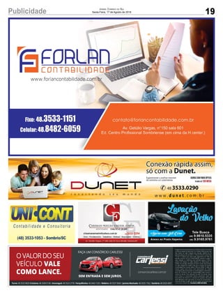 19
Jornal Correio do Sul
Sexta-Feira, 17 de Agosto de 2018Publicidade
 