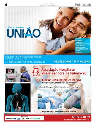 4 PublicidadeJornal Correio do Sul
Sexta-Feira, 18 de Maio de 2018
 