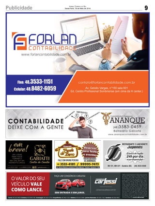 9Publicidade Jornal Correio do Sul
Sexta-Feira, 18 de Maio de 2018
 