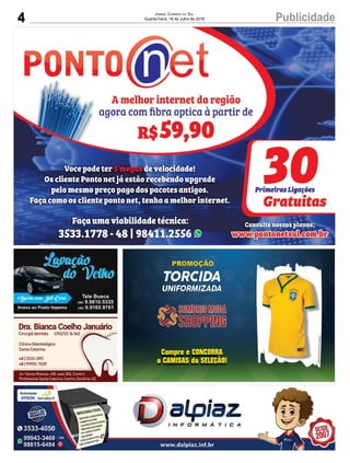 4 PublicidadeJornal Correio do Sul
Quarta-Feira, 18 de Julho de 2018
 