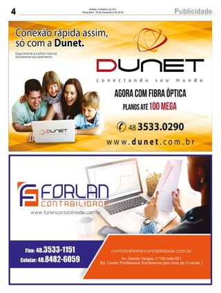 4 PublicidadeJornal Correio do Sul
Terça-feira, 18 de Dezembro de 2018
 