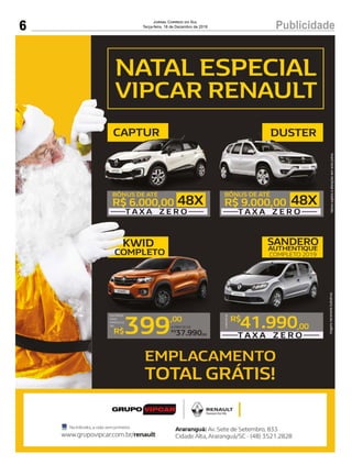 6 PublicidadeJornal Correio do Sul
Terça-feira, 18 de Dezembro de 2018
 