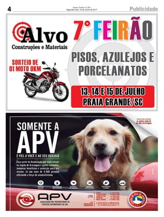 4 PublicidadeJornal Correio do Sul
Segunda-Feira, 19 de Junho de 2017
 