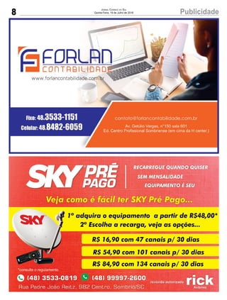8 PublicidadeJornal Correio do Sul
Quinta-Feira, 19 de Julho de 2018
 