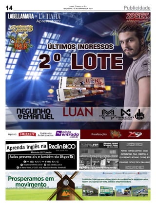 14 PublicidadeJornal Correio do Sul
Terça-Feira, 19 de Setembro de 2017
Av. Papa João XXIII, 438, Parque das Avenidas, Sombrio - SC
 