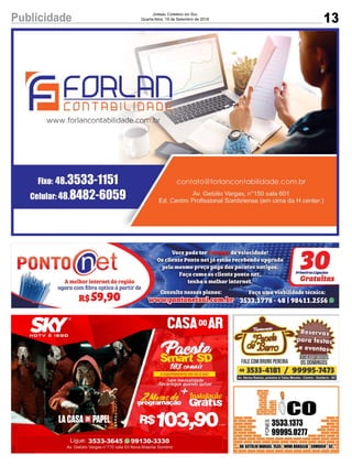 13Publicidade Jornal Correio do Sul
Quarta-feira, 19 de Setembro de 2018
 