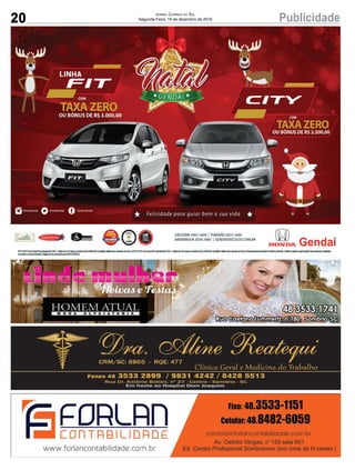20 PublicidadeJornal Correio do Sul
Segunda-Feira, 19 de dezembro de 2016
 