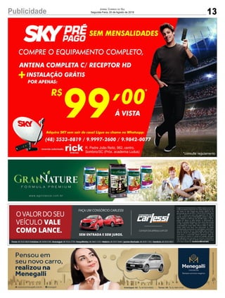 13Publicidade Jornal Correio do Sul
Segunda-Feira, 20 de Agosto de 2018
 