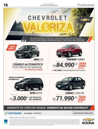 16 PublicidadeJornal Correio do Sul
Quarta-Feira, 21 de Março de 2018
 