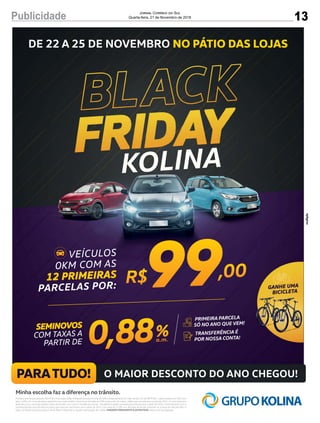 13Publicidade Jornal Correio do Sul
Quarta-feira, 21 de Novembro de 2018
 