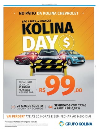 QUARTA-FEIRA, 22 DE AGOSTO DE 2018
 