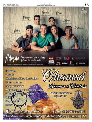 15Publicidade Jornal Correio do Sul
Quinta-Feira, 22 de dezembro de 2016
 