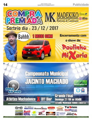 14 PublicidadeJornal Correio do Sul
Quarta-Feira, 23 de Agosto de 2017
 