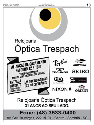 13Publicidade Jornal Correio do Sul
Sexta-Feira, 25 de Agosto de 2017
 
