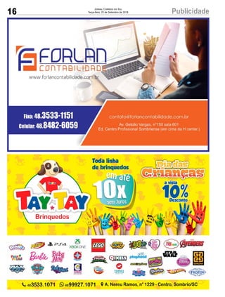 16 PublicidadeJornal Correio do Sul
Terça-feira, 25 de Setembro de 2018
 