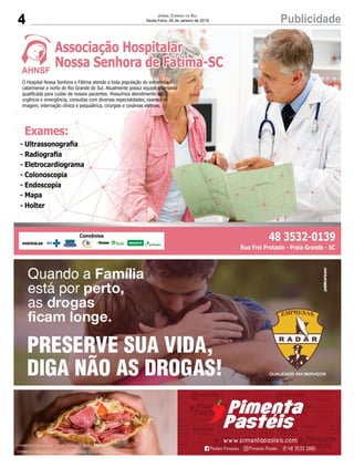 4 PublicidadeJornal Correio do Sul
Sexta-Feira, 26 de Janeiro de 2018
 