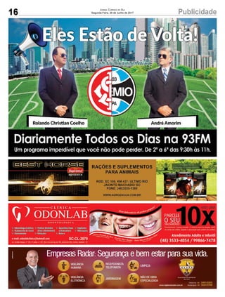 16 PublicidadeJornal Correio do Sul
Segunda-Feira, 26 de Junho de 2017
 