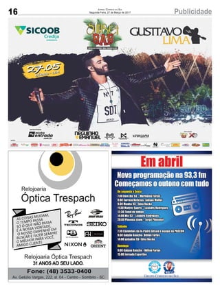 16 PublicidadeJornal Correio do Sul
Segunda-Feira, 27 de Março de 2017
 