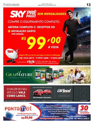 13Publicidade Jornal Correio do Sul
Segunda-Feira, 27 de Agosto de 2018
 