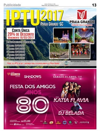 13Publicidade Jornal Correio do Sul
Terça-Feira, 28 de Março de 2017
 