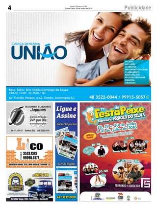 4 PublicidadeJornal Correio do Sul
Quinta-Feira, 28 de Junho de 2018
 