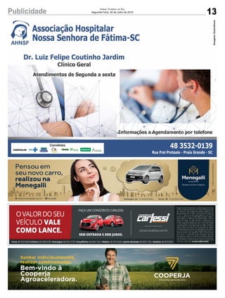 13Publicidade Jornal Correio do Sul
Segunda-Feira, 30 de Julho de 2018
 