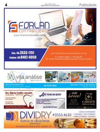 4 PublicidadeJornal Correio do Sul
Segunda-Feira, 30 de Julho de 2018
 