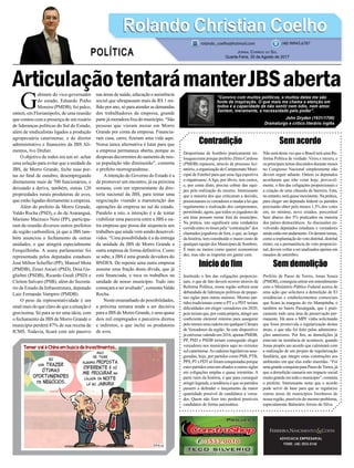 ArticulaçãotentarámanterJBSaberta
Contradição
Desportistas de Sombrio praticamente en-
louqueceram porque prefeito Zênio Cardoso
(PMDB) repassou, através de processo lici-
tatório, a organização do Campeonato Muni-
cipal de Futebol para que uma liga esportiva
o organizasse. A liga, por óbvio, tem custos,
e, por conta disto, precisa cobrar das equi-
pes pela realização do mesmo. Interessante
que a maioria dos que criticaram a decisão,
pressionaram os vereadores a mudar a lei que
regulamenta a realização dos campeonatos,
permitindo, agora, que todos os jogadores de
um time possam morar fora do município.
Na prática, isto significará uma verdadeira
corrida entre os times pela “contratação” dos
chamados jogadores de fora, o que, ao longo
da história, tem constituído o maior custo de
qualquer equipe dos Municipais de Sombrio.
É mais ou menos como querer economizar
dez, mas não se importar em gastar cem.
Início do fim
Instituído o fim das coligações proporcio-
nais, o que de fato deverá ocorrer através da
Reforma Política, nossa região sofrerá uma
debandada de lideranças políticas de peque-
nas siglas para outras maiores. Mesmo par-
tidos tradicionais como o PT e o PDT teriam
dificuldades em eleger vereadores em 2020,
pois teriam que, por conta própria, atingir um
coeficiente eleitoral mínimo para assegurar
pelomenosumacadeiraemqualquerCâmara
de Vereadores da região. Se este dispositivo
jáestivessevalendoem2016,apenasPMDB,
PP, PSD e PSDB teriam conseguido eleger
vereadores nos municípios aqui no extremo
sul catarinense.As cadeiras legislativas asse-
guradas, hoje, por partidos como PSB, PTB,
PPS,PTePDTsóforamconquistadasporque
estes partidos estavam aliados a outras siglas
em coligações amplas e quase irrestritas. A
parte ruim da história, é que para conseguir
atingir legenda, a tendência é que os partidos
passem a defender o lançamento da maior
quantidade possível de candidatos a verea-
dor. Quem não fizer isto perderá possíveis
candidatos de forma automática.
ADVOCACIA EMPRESARIAL
FONE: (48) 3533-0145
G
abinete do vice-governador
do estado, Eduardo Pinho
Moreira (PMDB), foi palco,
ontem, em Florianópolis, de uma reunião
que contou com a presença de um rosário
de lideranças políticas do Sul do Estado,
além de sindicalistas ligados a produção
agropecuária catarinense, e do diretor
administrativo e financeiro da JBS Ali-
mentos, Ivo Dreher.
O objetivo de todos era um só: achar
uma solução para evitar que a unidade da
JBS, de Morro Grande, feche suas por-
tas no final de outubro, desempregando
diretamente mais de 700 funcionários, e
deixando a deriva, também, outras 120
propriedades rurais produtoras de aves,
que estão ligadas diretamente a empresa.
Além do prefeito de Morro Grande,
Valdo Rocha (PSD), e do de Araranguá,
Mariano Mazzuco Neto (PP), participa-
ram da reunião diversos outros prefeitos
da região carbonífera, já que a JBS tam-
bém anunciou o fechamento de outras
unidades, o que atingirá especialmente
Forquilhinha. A seara parlamentar foi
representada pelos deputados estaduais
José Milton Scheffer (PP), Manoel Mota
(PMDB), Zenei Ascari (PSD), Dóia Gu-
glielmi (PSDB), Ricardo Guidi (PSD) e
Cleiton Salvaro (PSB), além do Secretá-
rio de Estado da Infraestrutura, deputado
Luiz Fernando Vampiro (PMDB).
O peso da representatividade é um
sinal mais do que claro de que a situação é
gravíssima. Só para se ter uma ideia, com
o fechamento da JBS de Morro Grande o
município perderá 87% de sua receita de
ICMS. Todavia, ficará com um passivo
nas áreas de saúde, educação e assistência
social que ultrapassam mais de R$ 1 mi-
lhão por ano, só para atender as demandas
dos trabalhadores da empresa, grande
parte já moradora fixa do município. “São
pessoas que vieram morar em Morro
Grande por conta da empresa. Financia-
ram casa, carro, fizeram uma vida aqui.
Nossa única alternativa é lutar para que
a empresa permaneça aberta, porque as
despesas decorrentes do aumento de nos-
sa população não diminuirão”, comenta
o prefeito morrograndense.
Aintenção do Governo do Estado é a
de promover um encontro, já na próxima
semana, com um representante da dire-
toria nacional da JBS, para tentar uma
negociação visando a manutenção das
operações da empresa no sul do estado.
Paralelo a isto, a intenção é a de tentar
viabilizar uma parceria entre a JBS e ou-
tra empresa que possa dar sequencia aos
trabalhos que ainda vem sendo desenvol-
vidos. “Uma possibilidade é a da entrega
da unidade da JBS de Morro Grande a
outra empresa de forma definitiva. Como
se sabe, a JBS é uma grande devedora do
BNDES. De repente uma outra empresa
assume uma fração desta dívida, que já
está financiada, e toca os trabalhos na
unidade de nosso município. Tudo isto
começará a ser avaliado”, comenta Valdo
Rocha.
Neste emaranhado de possibilidades,
a próxima semana tende a ser decisiva
para a JBS de Morro Grande, e seus quase
dois mil empregados e parceiros diretos
e indiretos, o que inclui os produtores
de aves.
Sem acordo
Não será desta vez que o Brasil terá uma Re-
forma Política de verdade. Virou e mexeu, e
os principais temas discutidos durante meses
no Congresso Nacional simplesmente não
devem seguir adiante. Ontem os deputados
acordaram que irão votar hoje, provavel-
mente, o fim das coligações proporcionais e
a criação de uma cláusula de barreira. Esta,
noentanto,seráquaseinexistente.Naprática,
para eleger um deputado federal os partidos
precisarão obter pelo menos 1,5% dos votos
em, no mínimo, nove estados, percentual
bem abaixo dos 5% praticados na maioria
dos países democráticos. As discussões en-
volvendo deputados estaduais e vereadores
ainda estão em andamento. Os demais temas,
como a implantação do voto distrital, distrital
misto, ou a permanência do voto proporcio-
nal, devem voltar a ser analisados apenas em
meados de setembro.
Sem demolição
Prefeito de Passo de Torres, Jonas Souza
(PMDB), conseguiu entrar em entendimento
com o Ministério Público Federal acerca de
uma ação que solicitava a demolição de 83
residências e estabelecimentos comerciais
que ficam às margens do rio Mampituba, e
também no bairro Passárgada, que é prati-
camente todo uma área de preservação per-
manente. Há anos o MPF vinha solicitando
que fosse promovida a regularização destas
áreas, o que não foi feito pelas administra-
ções anteriores. Por fim, as demolições já
estavam na iminência de acontecer, quando
Jonas propôs um acordo que culminará com
a realização de um projeto de regularização
fundiária, que integre estas construções aos
ambientes em que elas estão inseridas. “Foi
umagrandeconquistaparaPassodeTorres,já
que a demolição causaria um impacto social
muitograndeemtodoomunicípio”,comenta
o prefeito. Interessante notar que o acordo
pode servir de base para que se regularize
outras áreas de municípios litorâneos de
nossa região, passíveis do mesmo problema,
especialmente Balneário Arroio do Silva.
Rolando Christian CoelhoRolando Christian Coelho
Jornal Correio do Sul
Quarta-Feira, 30 de Agosto de 2017
rolando_coelho@hotmail.com (48) 99945.6787
POLÍTICA
“Convivo com muitos políticos, e muitos deles me são
fonte de inspiração. O que mais me chama a atenção em
todos é a capacidade de não sentir nem ódio, nem amor.
Sentem, meramente, a necessidade pelo poder”.
John Dryden (1631/1700)
Dramaturgo e crítico literário inglês
 