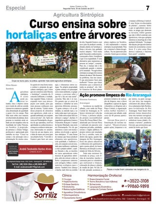 7Especial Jornal Correio do Sul
Segunda-Feira, 30 de Outubro de 2017
A
gricultura
sintrópica.
O nome
pode pa-
recer es-
tranho, mas o objetivo desse
novo modo de cultivar comida
épreservaranaturezaegarantir
uma alimentação de qualidade
a quem vive no campo. Para
falar mais sobre essa maneira
revolucionária de plantar, doze
pessoas se reuniram neste sá-
bado em um simpático sítio na
localidade de Linha Floresta,
em Sombrio. A proprieda-
de pertence a Eliane Vefago,
professora e apaixonada pelo
trabalho na roça. “Cresci no
campo e me preocupo com a
alimentação há muitos anos.
Eu queria ter uma horta maior,
e conheci a proposta da agri-
cultura sintrópica, que é meio
queumconsórcioentrefloresta
e hortaliças”, comenta ela. O
conceito é diferente, é verdade,
mas segundo Eliane, é preciso
expandir mais essa preocu-
pação com saúde, para que
mais pessoas conheçam esse
tipo de sistema. “Gostei muito
dessa proposta de alimentos
sem agrotóxico, ainda com a
questãoambiental,emconjunto
com as árvores”, diz. Após um
cursoemFlorianópolis,elagos-
tou do que aprendeu, resolveu
aprofundarosconhecimentose
começouaconheceroutraspes-
soas interessadas no assunto.
Cerca de um ano depois, teve
a ideia de trazer um curso para
sua própria horta. “Convidei o
Gustavo para fazer um curso
aqui, e chamamos outros co-
legas. Na própria propriedade
a gente começa a se preocupar
comomeioambiente,eogrupo
começa a conversar sobre o
que fez e faz em suas terras”,
comenta. Mas não é só isso.
Ela garante que se cercar de
natureza e trabalhar na terra
aproxima diferentes pessoas.
“A gente começa a ver as afi-
nidades, se entende mais, e se
todos estão aqui é por que gos-
tam.Entãoestoumuitofelizem
oferecer o espaço”, declara. O
engenheiroagrônomoGustavo
Tramontim Ronçani é natural
de Jacinto Machado, mas mora
em Florianópolis. Foi ele que
ministrou o curso com teoria e
prática envolvendo a agricul-
tura sintrópica. “É uma forma
de manejo que busca produzir
alimentos sem agrotóxicos,
com qualidade, e melhorar o
solo,emconjuntocomárvores,
tudo para melhorar o ambiente
e criar o próprio adubo”, expli-
ca. Durante o dia, os inscritos
no curso aprenderam sobre
técnicas da agricultura sintró-
pica, além de colocar a mão na
horta e prepararem canteiros
com serragem, folhas e outros
materiais ecológicos para o
plantio. Também teve almoço
e lanche, tudo feito na cozinha
Agricultura Sintrópica
Ação promove limpeza do Rio Araranguá
Aconteceu na manhã de
sábado, com saída da Praça
Central de Araranguá, às 10
horas e término por volta das
15 horas, a primeira edição
do projeto socioambiental
Nosso Rio Nossa Mata Ciliar,
idealizado por Giovani Rosa
e realizado em parceria com
empresas privadas, entidades
sociais e órgãos públicos. O
projeto retirou sete toneladas
de lixo e entulho, tanto de
dentro das águas, quanto das
margens do Rio Araranguá,
fixou dez placas educativas
e reflorestou três quilômetros
após a ponte pênsil, do bairro
Barranca, em direção a comu-
nidade de Volta do Silveira.
Toda uma estrutura foi
montada na praça, com fi-
chas de inscrições, lanches e
camisetas para os voluntários
que realizaram a limpeza,
colocação de placas e plantio
de mudas de ipês. No dia 24
do mês passado aconteceu a
primeira tentativa de realiza-
ção da limpeza, mas a chuva
atrapalhou e apesar de alguns
voluntários se dirigirem até a
Praça Central, a organização
achou melhor transferir o
evento para este sábado, onde
cerca de 60 pessoas partici-
param.
Giovani Rosa prevê a
fomentação do turismo na-
vegável. “Desenvolvemos
quatro ações, limpamos o rio
por dentro, na parte navegá-
vel, por terra, nas margens,
colocamos dez placas educa-
tiva e plantamos Ipês floridos,
para revitalização do Rio
Araranguá. Num futuro bem
próximo iremos desenvolver
uma rota turística navegável,
assim vamos, com esta ação,
embelezar nossa cidade e fo-
mentar o turismo”, ponderou
Giovani, que acrescentou que
ainda há muito que fazer.
Gislaine Fontoura
Araranguá
Aline Bauer
Sombrio
Grupo se reuniu para, na prática, aprender mais sobre agricultura sintrópica
Placas e mudas foram colocadas nas margens do rio
dosítio.SegundoGustavo,esse
novo jeito de produzir comida,
aliando plantio de hortaliças e
frutas a árvores, tem ganhado
muitos adeptos. “Tem muita
gente buscando conhecimento,
começandoafazer.Atendência
é que vá se expandindo. É uma
alternativa para mantermos as
pessoas no campo”, comenta.
Para ele, o manejo não é tão
complicado quando o sistema
jáfoiinstalado.“Naagricultura
sintrópicaaspragastêmmenos
chancesdeatacar.Nãofocamos
no problema, mas nas causas.
O que precisamos fazer para
melhorar? Temos que trazer
elementos que a natureza já
tenha ou produza”, diz. Edí-
lio Generoso da Rosa planta
pitaya orgânica em Sombrio,
e está implantando o sistema
sintrópiconapropriedade.Para
ele,osistemaéofuturodaagri-
cultura. “Eu me apaixonei pelo
conceito.Assim que se começa
o manejo a diferença é notável.
É uma forma revolucionária
de plantar”, comenta. Sobre
o que os agricultores mais te-
mem, as pragas que destroem
as lavouras, Edílio garante
que não é difícil controlar sem
agrotóxicos,vistoqueaprópria
natureza se encarrega de evitar
qualquerinfestação.“Aspragas
nãoatacam,porquenósusamos
insetos do ecossistema a nosso
favor. É o jeito como Deus
deixou a natureza, e funciona
bem assim”, completa.
Curso ensina sobre
hortaliças entre árvores
 